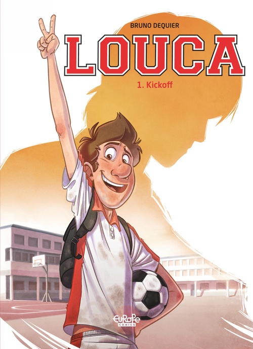 ebook cover of Louca - Volume 1 - Kickoff, by Bruno Dequier