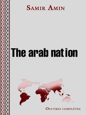 Couverture ebook de The arab nation, de Samir Amin