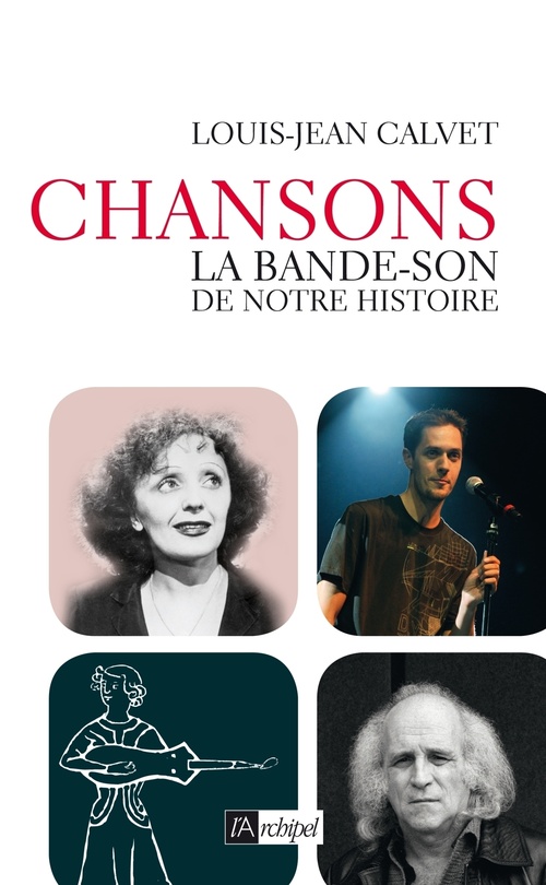 ebook cover of Chanson - La bande-son de notre histoire, by Louis-Jean Calvet