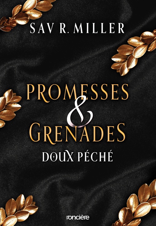Couverture ebook de Promesses & Grenades - Doux Péché - e-book - Tome 1.5 (e-book), de Sav R Miller