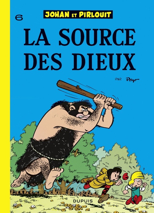 ebook cover of Johan et Pirlouit - Tome 6 - La Source des dieux, by Peyo