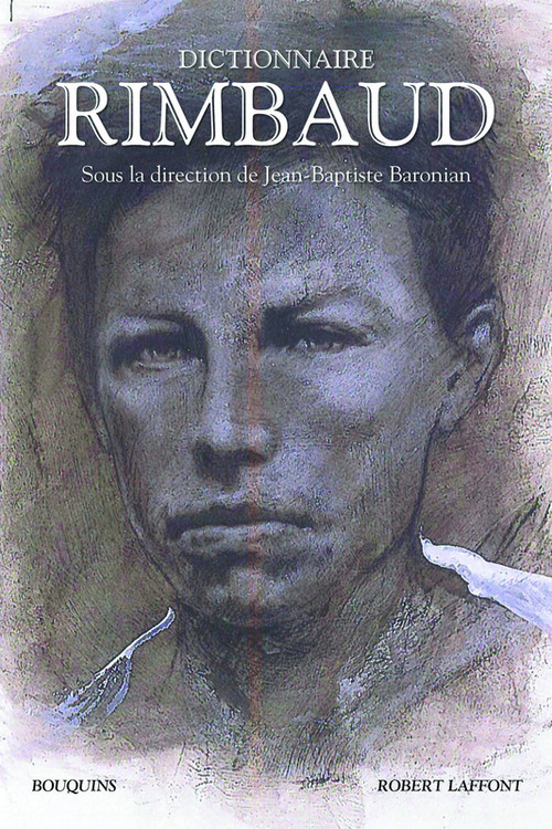 ebook cover of Dictionnaire Rimbaud, by Jean-Baptiste Baronian
