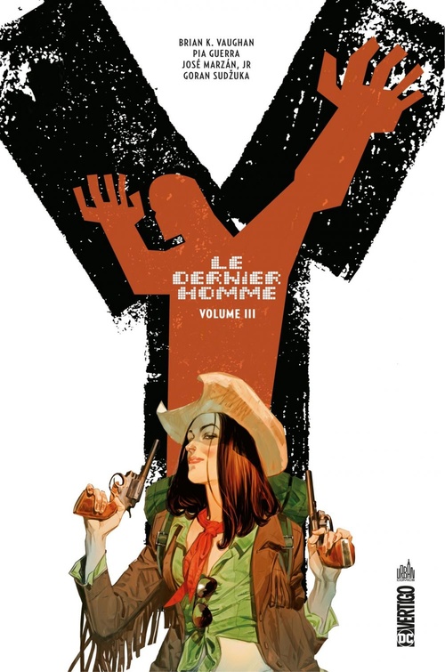 ebook cover of Y - Le Dernier Homme - Volume 3, by Pia Guerra, Brian k. Vaughan