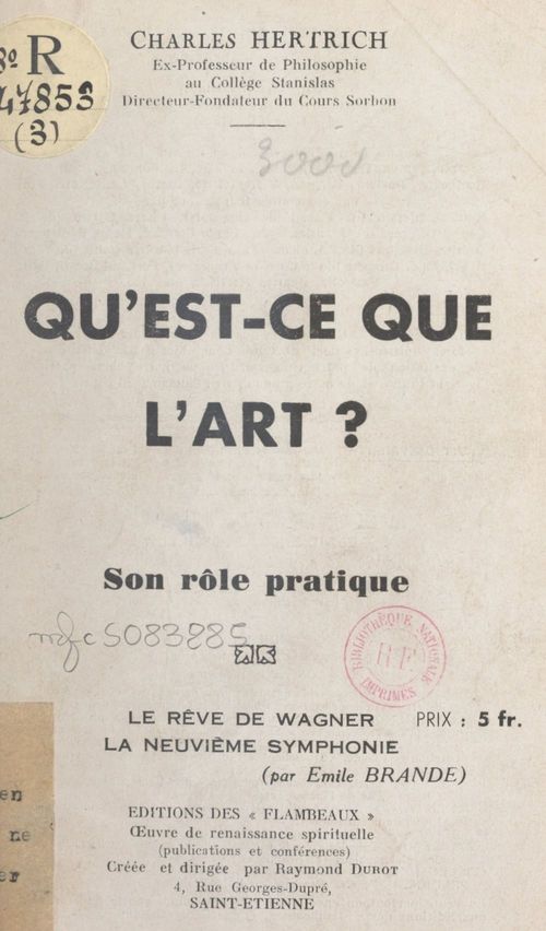 Couverture ebook de Qu'est-ce que l'art ? Son rôle pratique, de Charles Hertrich, Emile Brande