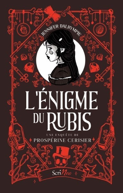 ebook cover of L'énigme du rubis - Une enquête de Prospérine Cerisier, by Jennifer Dalrymple