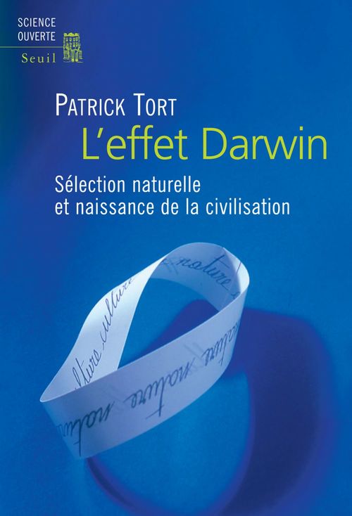 ebook cover of L'effet Darwin - Sélection naturelle et naissance de la civilisation, by Tort Patrick