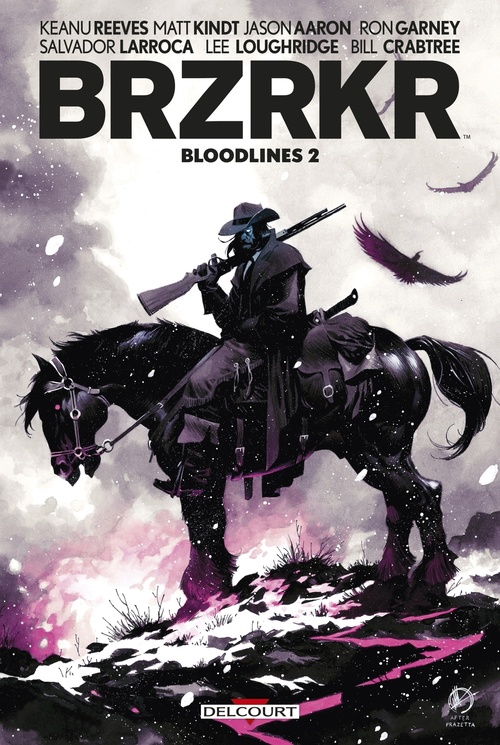 Couverture ebook de BRZRKR - Bloodlines T02, de Keanu Reeves
