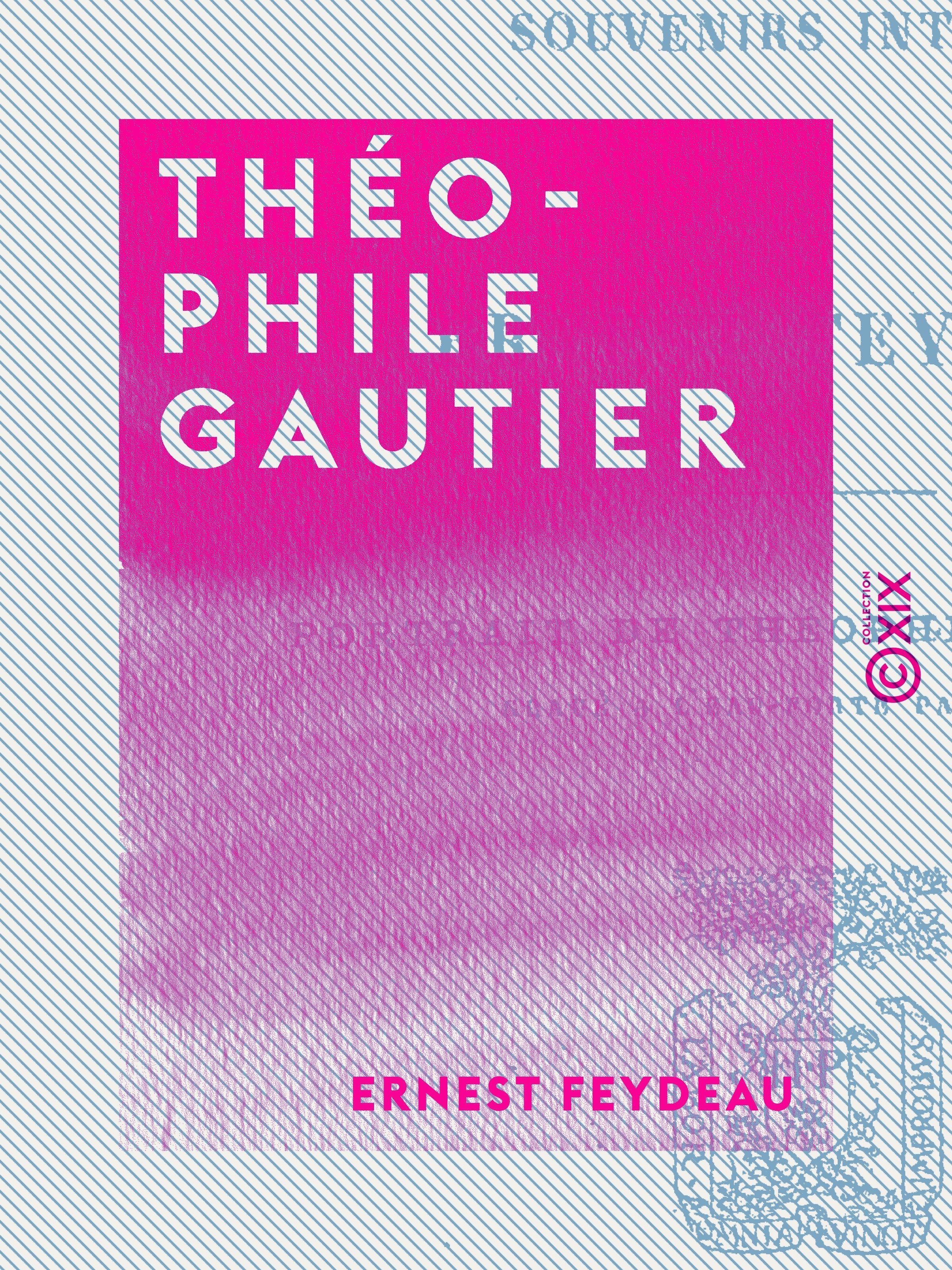 Couverture ebook de Théophile Gautier, de Ernest Feydeau