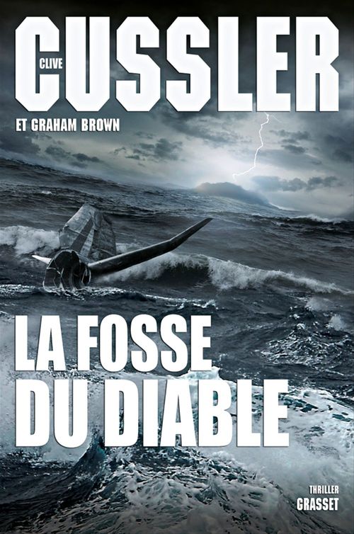 Couverture ebook de La fosse du diable, de Graham Brown, Clive Cussler