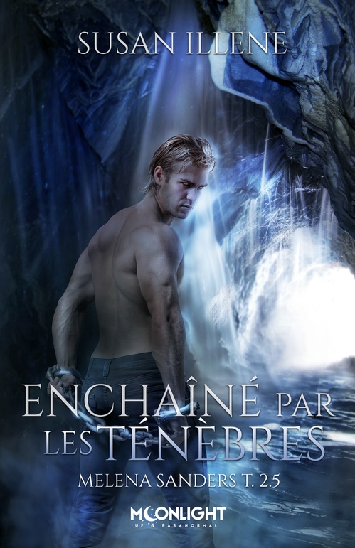 ebook cover of Enchaîné par les Ténèbres, by Susan Illene