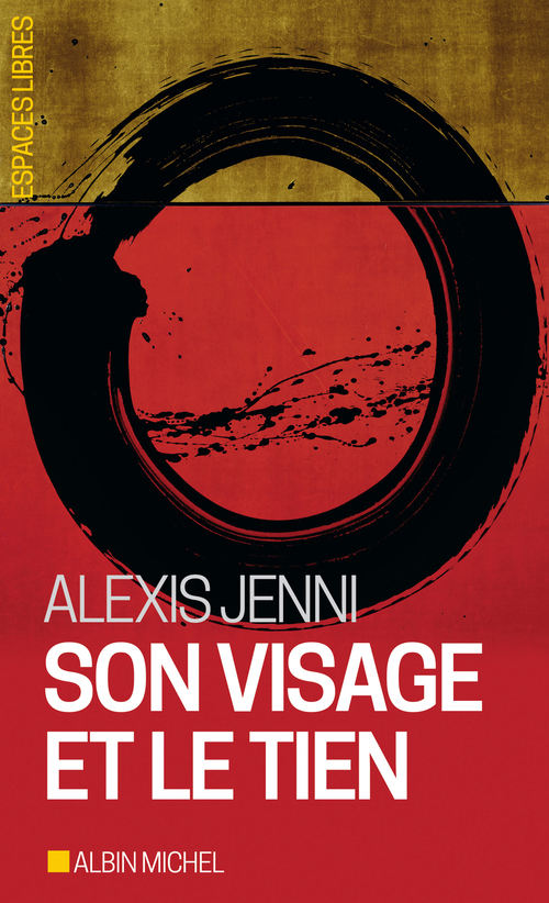 ebook cover of Son visage et le tien, by Alexis Jenni