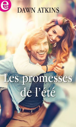 Couverture ebook de Les promesses de l'été, de Dawn Atkins
