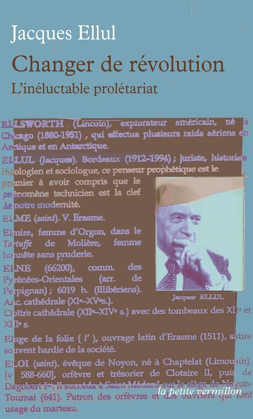 Couverture ebook de Changer de révolution. L'inéluctable prolétariat, de Jacques Ellul