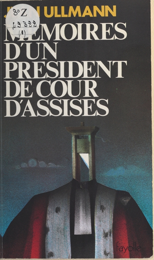 Couverture ebook de Mémoires d'un président de cour d'assises, de Jean Ullmann