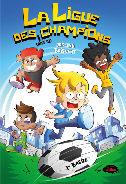 ebook cover of La ligue des (pas si) champions, by Jocelyn Boisvert