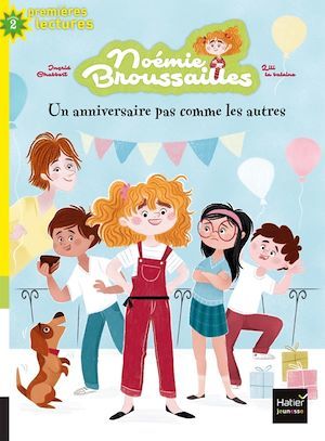 ebook cover of Noémie Broussailles - Un anniversaire pas comme les autres CP/CE1 6/7 ans, by Ingrid Chabbert