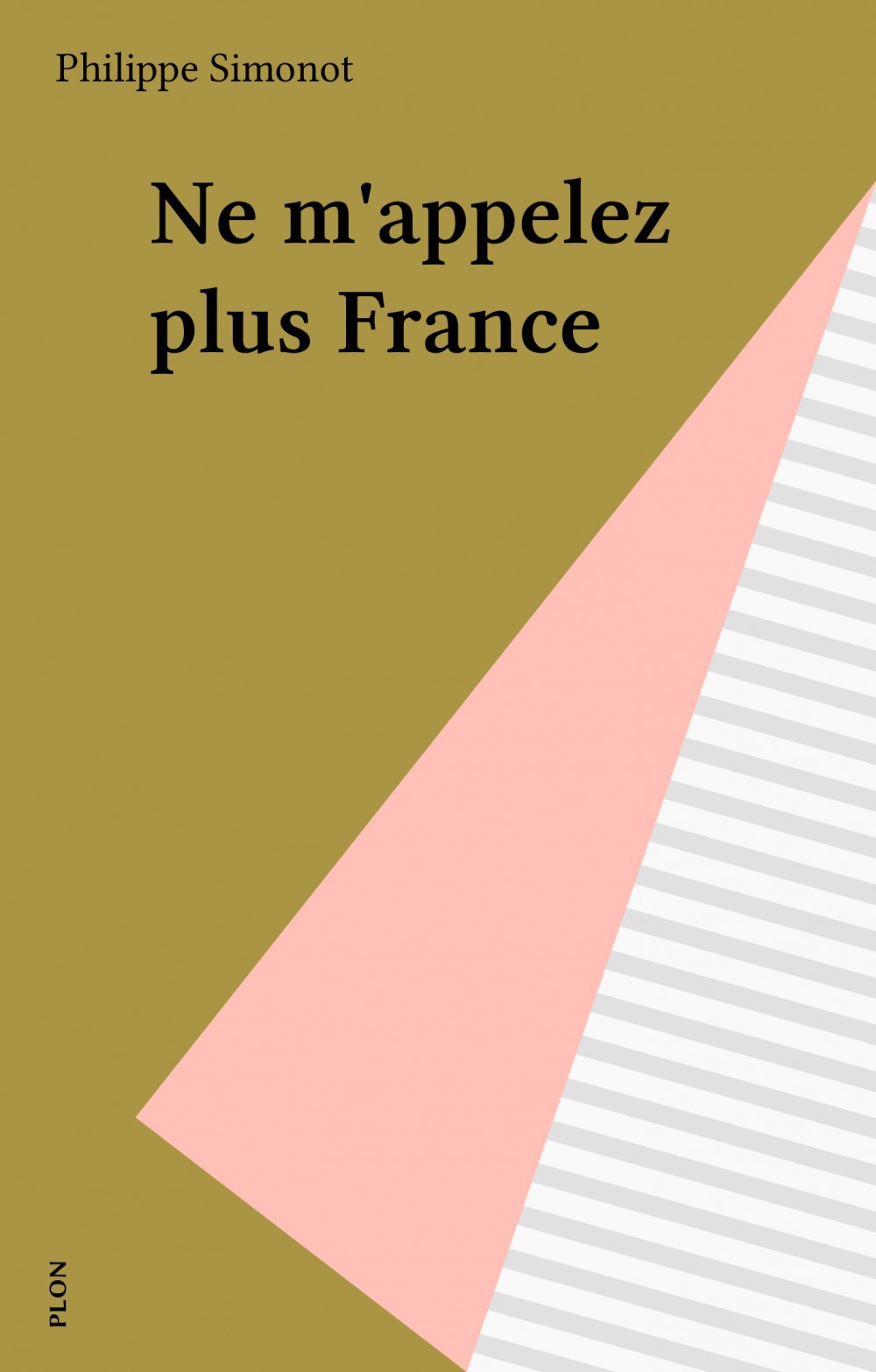 Couverture ebook de Ne m'appelez plus France, de Philippe Simonnot