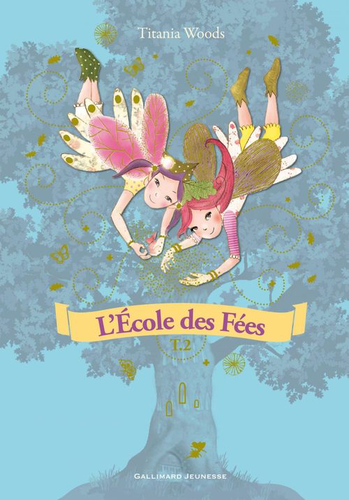Couverture ebook de L'École des Fées (Tome 2) - Mon amie secrète / La poussière magique, de Titania Woods, Smiljana Coh, Zerline Durandal
