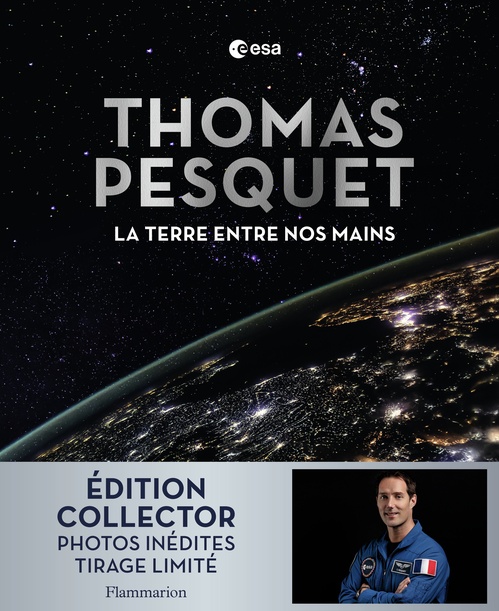 Couverture ebook de La Terre entre nos mains - Édition collector, de Thomas Pesquet