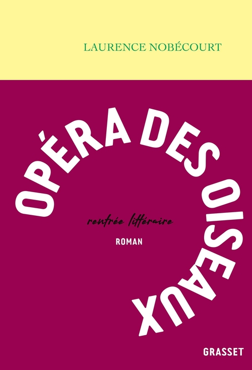 Couverture ebook de Opéra des oiseaux, de Laurence Nobécourt