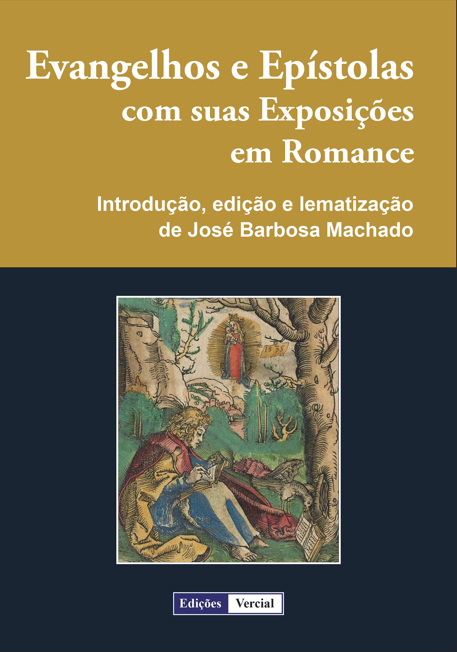 ebook cover of Evangelhos e Epístolas com suas Exposições em Romance, by José Barbosa machado