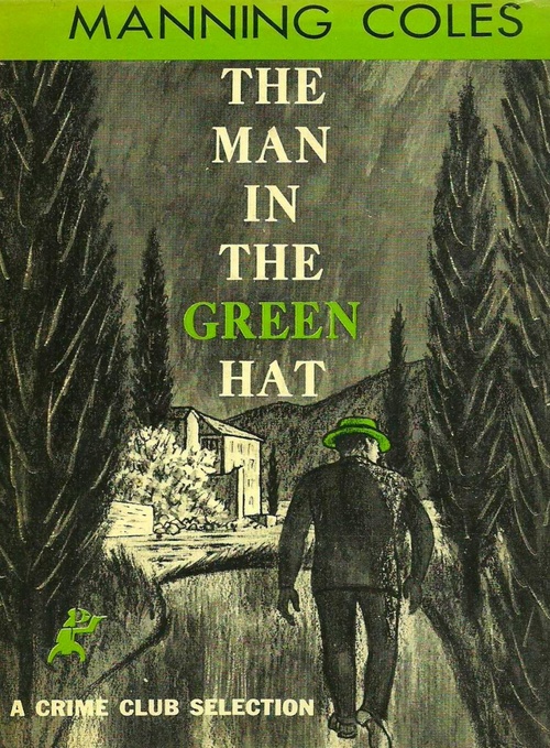 Couverture ebook de The Man in the Green Hat, de Manning Coles