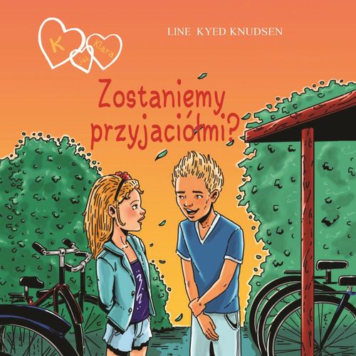 audiobook cover of K jak Klara 11 - Zostaniemy przyjaciólmi?, by Line Kyed Knudsen