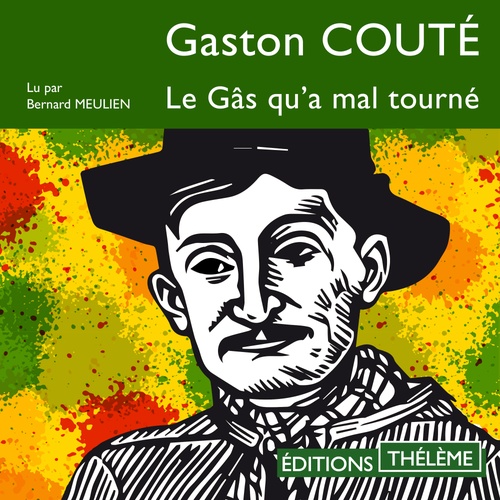 Couverture audiobook de Le Gâs qu´a mal tourné, de Gaston Couté