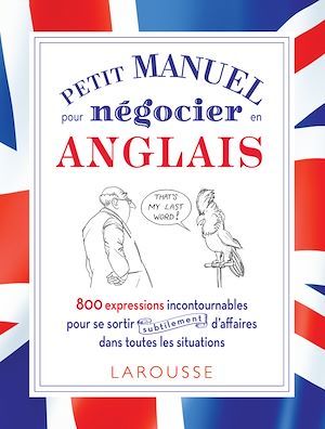 ebook cover of Petit manuel pour négocier (subtilement) en anglais !, by Frank-Olivier Hansberger
