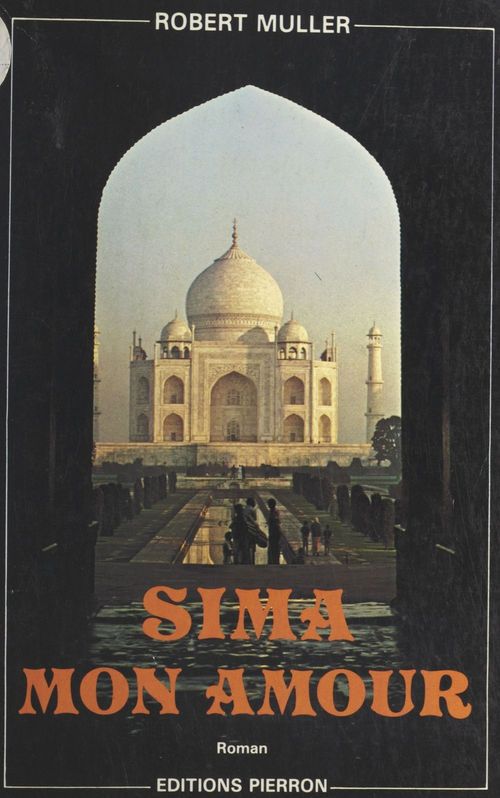 Couverture ebook de Sima mon amour, de Robert Muller