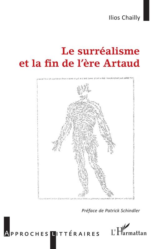 Couverture ebook de Le surréalisme et la fin de l'ère Artaud, de Ilios Chailly