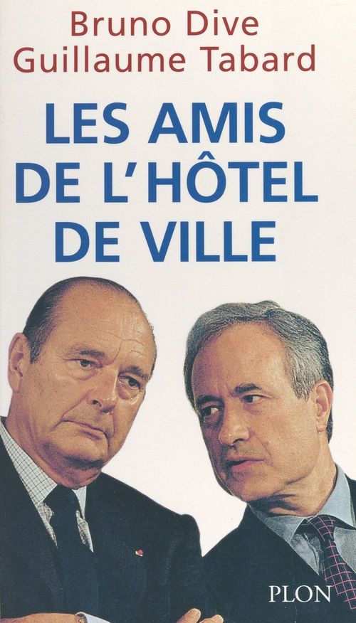 ebook cover of Les amis de l'Hôtel de ville, by Bruno Dive, Guillaume Tabard
