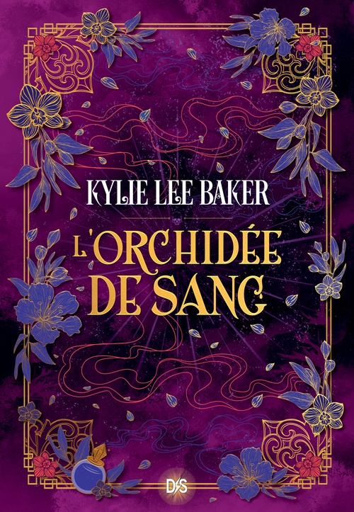 ebook cover of L'Orchidée de sang - Livre 02 L'Alchimiste écarlate (e-book), by Kylie Lee Baker
