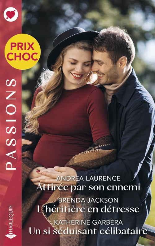 ebook cover of Attirée par son ennemi - L'héritière en détresse - Un si séduisant célibataire, by Andrea Laurence, Brenda Jackson, Katherine Garbera