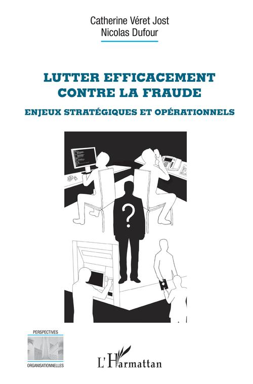 Couverture ebook de Lutter efficacement contre la fraude, de Nicolas Dufour, Catherine Veret-Jost