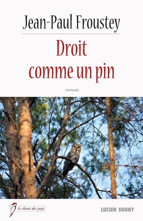 ebook cover of Droit comme un pin, by Jean-Paul Froustey