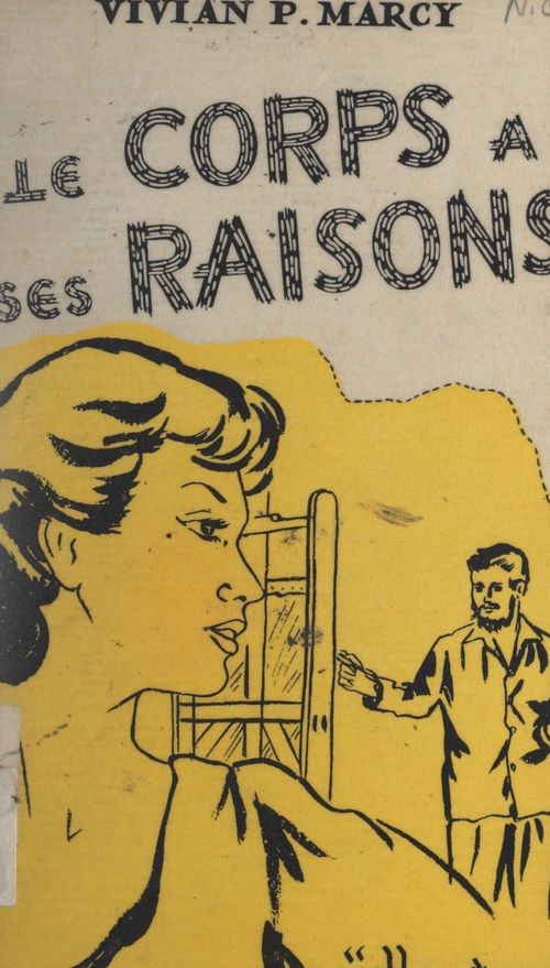 Couverture ebook de Le corps a ses raisons, de Vivian P. Marcy