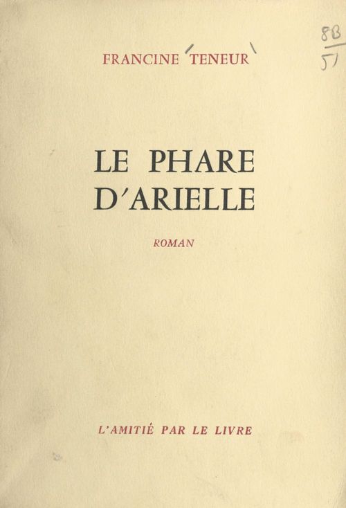 ebook cover of Le phare d'Arielle, by Francine Teneur