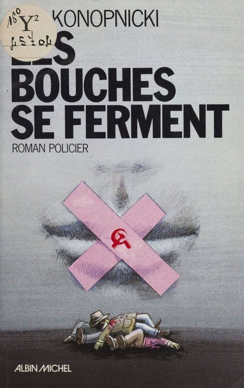 ebook cover of Les bouches se ferment, by Guy Konopnicki