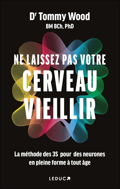 Couverture ebook de Ne laissez pas votre cerveau vieillir, de Tommy Wood