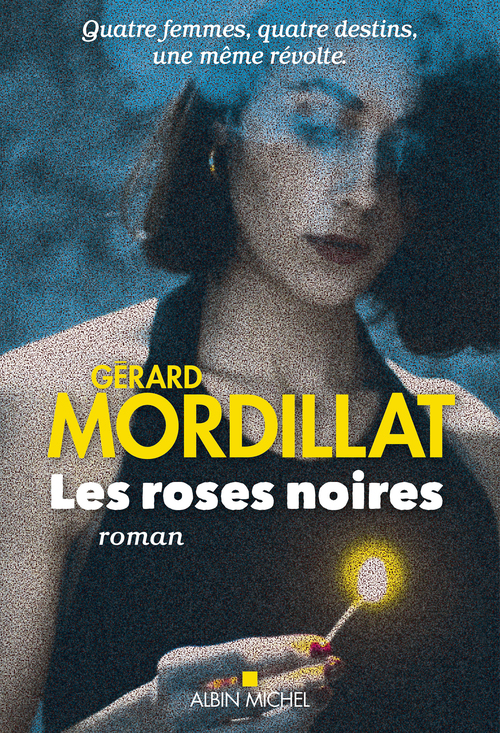 Couverture ebook de Les Roses noires, de Gérard Mordillat