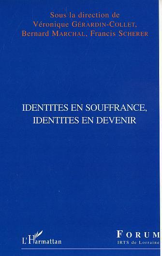 ebook cover of Identités en souffrance, identités en devenir, by Scherer/Marchal