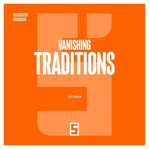ebook cover of Vanishing Traditions, by Lewis Verdun