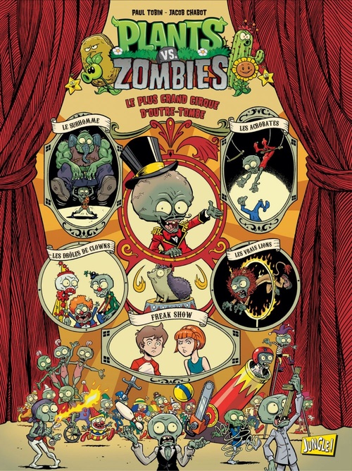 ebook cover of Plants vs Zombies - Tome 9 - Le plus grand cirque d'outre-tombe, by Paul Tobin, Jacob Chabot