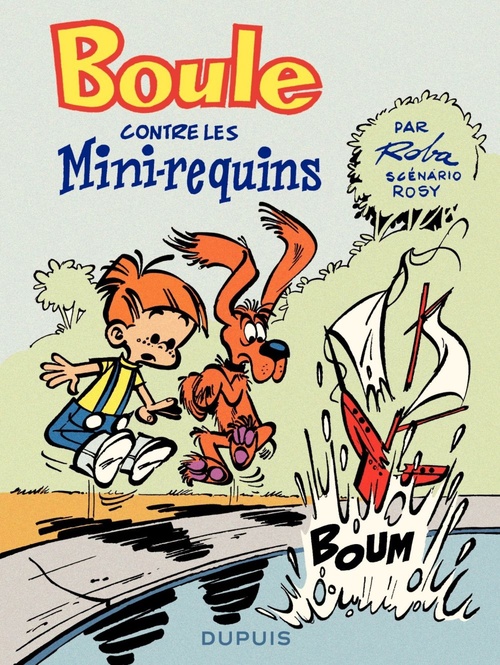 Couverture ebook de Boule contre les mini-requins, de Roba, Rosy
