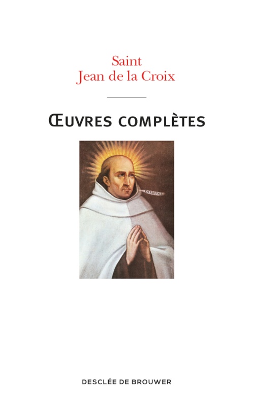 ebook cover of Oeuvres complètes de saint Jean de la Croix, by André Bord, Saint jean de la croix