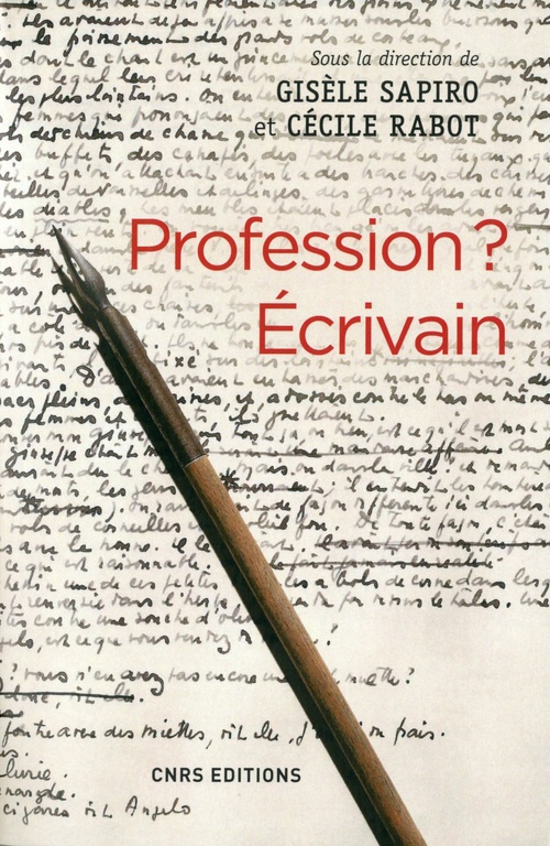 Couverture ebook de Profession ? Ecrivain, de Cecile Rabot, Gisèle Sapiro