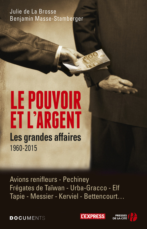 ebook cover of Le pouvoir et l'argent, by Julie  de La brosse, Benjamin Masse-stamberger