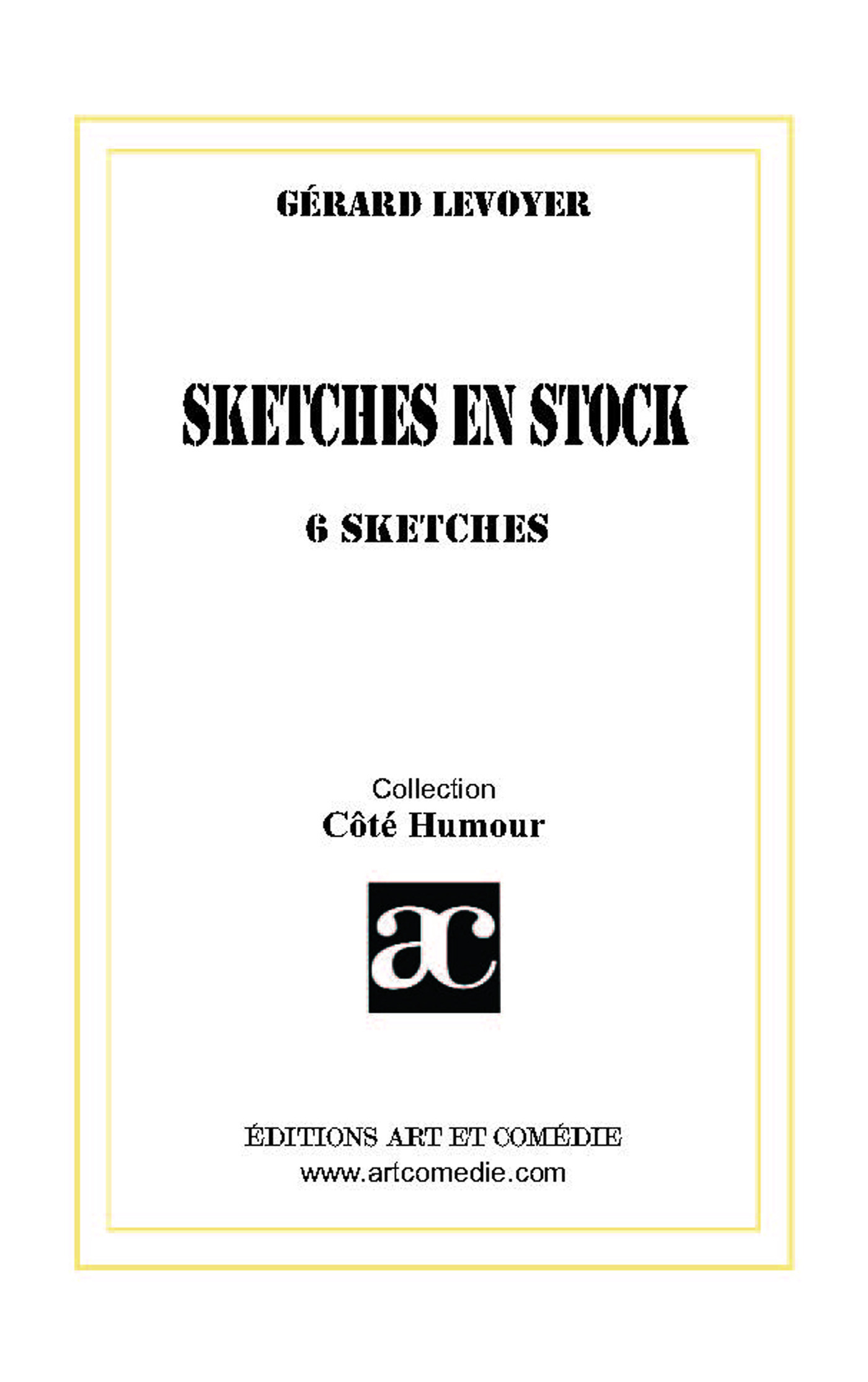 Couverture ebook de Sketches en stock, de Gérard Levoyer