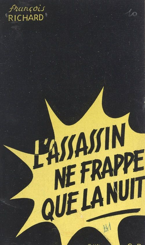 Couverture ebook de L'assassin ne frappe que la nuit, de Francois Richard